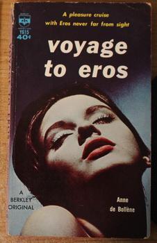 Bild des Verkufers fr VOYAGE TO EROS. (Berkley Book # Y615 ); zum Verkauf von Comic World