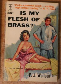 Imagen del vendedor de IS MY FLESH OF BRASS? (Abortion Clinic & Violence) (Berkley Book # G-181 ); a la venta por Comic World