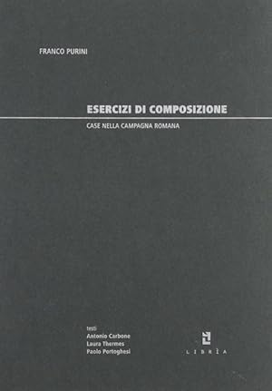 Image du vendeur pour Esercizi di composizione. Case nella campagna romana mis en vente par Libro Co. Italia Srl