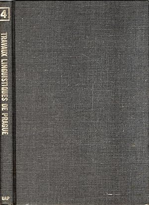 Image du vendeur pour Travaux Linguistiques de Prague 4: Etudes de la phonologie, typologie et de la linguistique generale mis en vente par Kenneth Mallory Bookseller ABAA