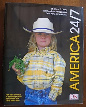 Seller image for America 24/7: 24 Hours. 7 Days. Extraordinary Images of One American Week for sale by Zoar Books & Gallery