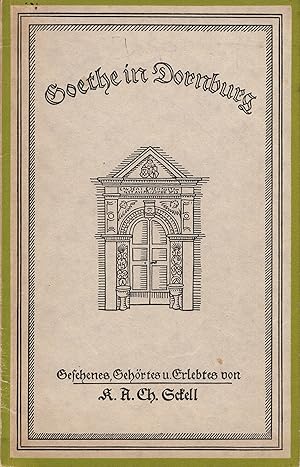 Seller image for Goethe in Dornberg--mit Einem Fuhrer Durch Die Schlosser for sale by Diatrope Books