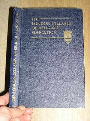 The London Syllabus Of Religious Education