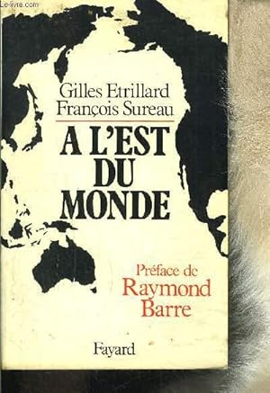 Image du vendeur pour A L EST DU MONDE mis en vente par Le-Livre