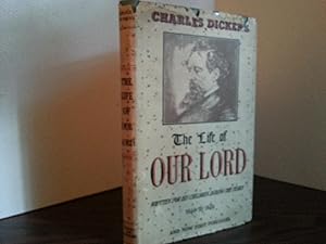 The Life of Our Lord // FIRST EDITION //