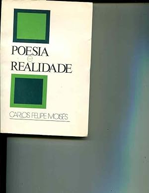 Imagen del vendedor de Poesia e realidade : ensaios acerca de poesia brasileira e portuguesa a la venta por Orca Knowledge Systems, Inc.