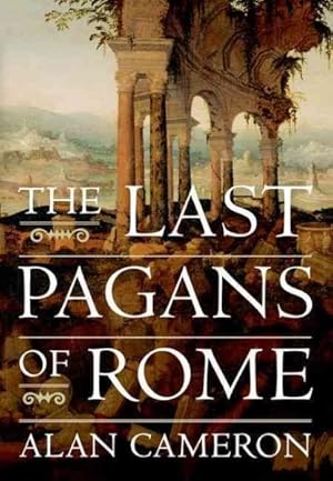 Immagine del venditore per Last Pagans of Rome venduto da GreatBookPrices