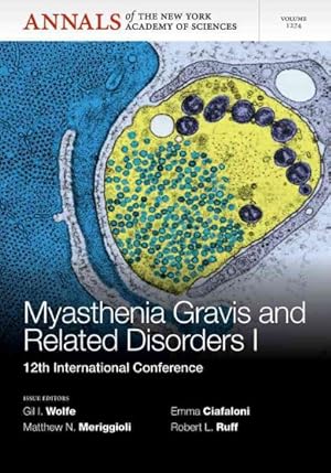 Seller image for Myasthenia Gravis and Related Disorders I : 12th International Conference for sale by GreatBookPrices