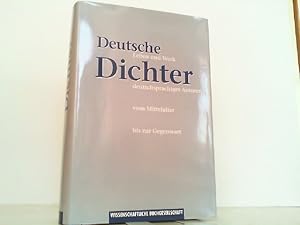 Bild des Verkufers fr Deutsche Dichter. Leben und Werk deutschsprachiger Autoren vom Mittelalter bis zur Gegenwart. zum Verkauf von Antiquariat Ehbrecht - Preis inkl. MwSt.