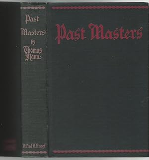 Past Masters and Other Papers. Translated by H. T. Lowe-Porter.