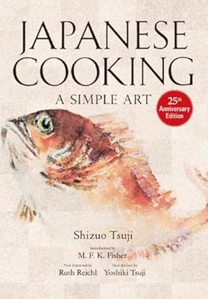 Bild des Verkufers fr Japanese Cooking : A Simple Art zum Verkauf von GreatBookPrices