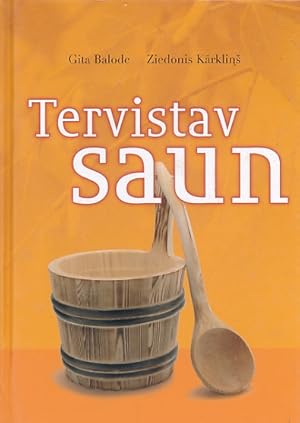 Seller image for Tervistav Saun for sale by Barter Books Ltd