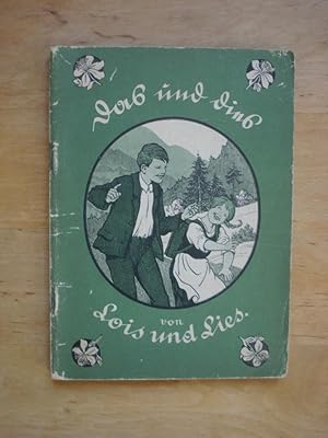 Seller image for Das und dies von Lois und Lies for sale by Antiquariat Birgit Gerl