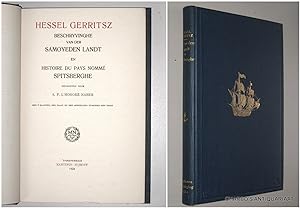 Seller image for Beschryvinghe van der Samoyeden Landt & Histoire du pays nomm Spitsberghe. Uitgegeven door S.P. l'Honore Naber. for sale by Charbo's Antiquariaat