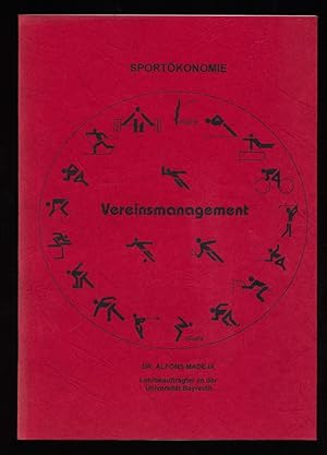 Vereinsmanagement : Sportökonomie.