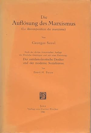 Die Auflösung des Marxismus (La décomposition du marxisme) Nach der dritten französischen Auflage...