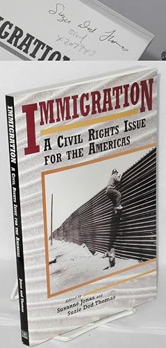 Seller image for Immigration; a civil rights issue for the Americas for sale by Bolerium Books Inc.
