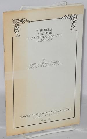 The Bible and the Palestinian-Israeli Conflict