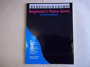 Imagen del vendedor de Beginner's Piano Book. a la venta por Carmarthenshire Rare Books