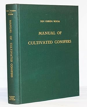 Seller image for Manual of Cultivated Conifers for sale by Kerr & Sons Booksellers ABA
