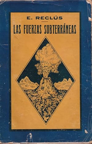 Image du vendeur pour Las fuerzas subterrneas mis en vente par Librera Cajn Desastre