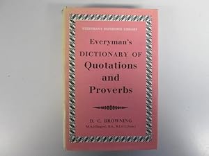 Seller image for Everyman's dictionary of quotations and proverbs (Everyman's reference library) for sale by Goldstone Rare Books