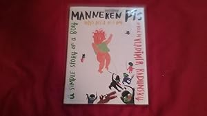Imagen del vendedor de Manneken Pis: A Simple Story of a Boy Who Peed on a War a la venta por Betty Mittendorf /Tiffany Power BKSLINEN