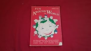 Imagen del vendedor de FUN AROUND THE WORLD a la venta por Betty Mittendorf /Tiffany Power BKSLINEN