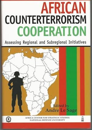 Immagine del venditore per African Counterterrorism Cooperation: Assessing Regional and Subregional Initiatives venduto da Lavendier Books