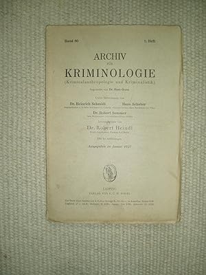 Seller image for Archiv fr Kriminologie (Kriminalanthropologie und Kriminalistik) : Band 80 , 1. Heft [Januar 1927] for sale by Expatriate Bookshop of Denmark