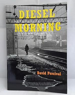 Diesel Morning.