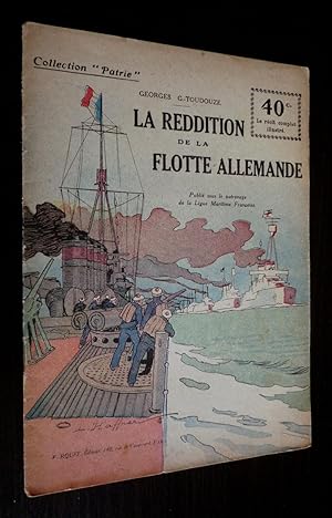 Seller image for La Reddition de la flotte allemande (Collection "Patrie", n°135) for sale by Abraxas-libris