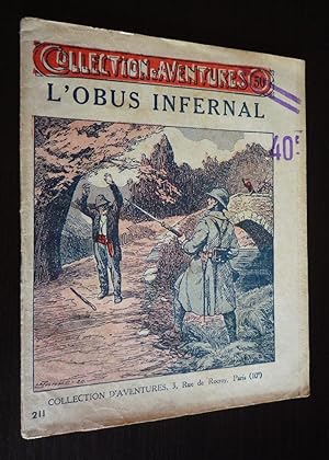 Image du vendeur pour La Haine qui dort - L'Obus infernal (Collection d'Aventures, n211) mis en vente par Abraxas-libris