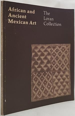 Imagen del vendedor de African and Ancient American Art: The Loran Collection a la venta por The Book Collector, Inc. ABAA, ILAB
