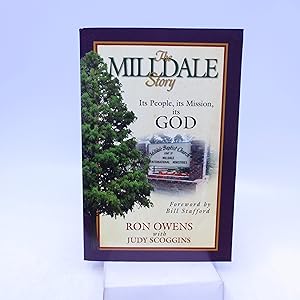 Seller image for The Milldale Story: Its People, its Mission, its God for sale by Shelley and Son Books (IOBA)