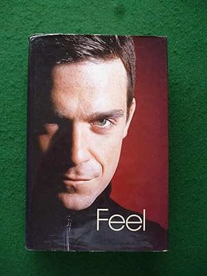 Seller image for Feel: Robbie Williams for sale by Shelley's Books