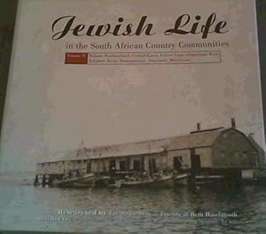 Image du vendeur pour Jewish Life in the South African Country Communities: Volume II mis en vente par Chapter 1