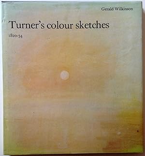 Turner's Colour Sketches, 1820-34