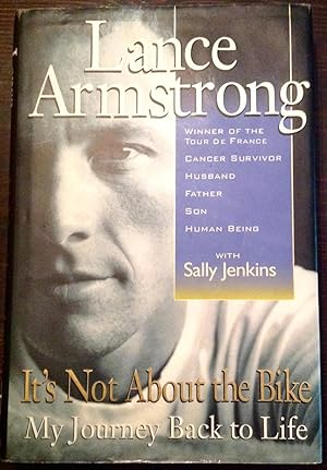 Seller image for It's Not about the Bike: My Journey Back to Life (Inscribed Copy) for sale by The Poet's Pulpit