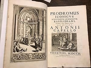 PRODROMUS ICONICUS Sculptilium Gemmarum Basilidiani Amulectici atque Talismani Generis de Musaeo ...