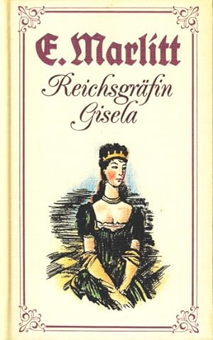 Seller image for Reichsgrfin Gisela : Roman. for sale by TF-Versandhandel - Preise inkl. MwSt.