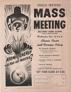 Public Invited! Mass Meeting: Atomic Energy - Slave or Master . .