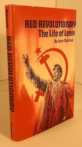 Bild des Verkufers fr Red Revolutionary: A Life of Lenin zum Verkauf von Yesterday's Gallery, ABAA