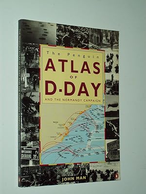 Seller image for The Penguin Atlas of D-Day and the Normandy Campaign for sale by Rodney Rogers