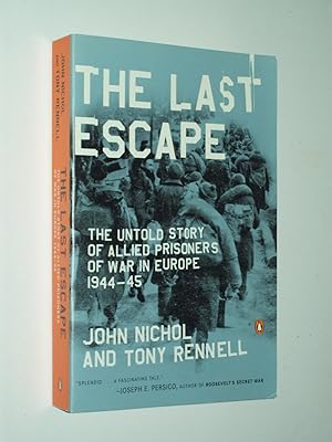 Seller image for The Last Escape: The Untold Story of Allied Prisoners of War in Europe 1944-45 for sale by Rodney Rogers