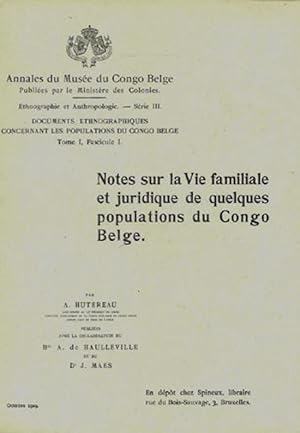 NOTES SUR LA VIE FAMILIALE ET JURIDIQUE DE QUELQUES POPULATIONS DU CONGO BELGE