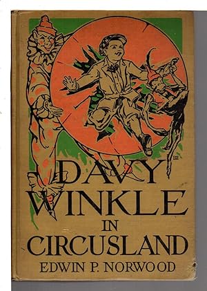 Seller image for DAVY WINKLE IN CIRCUSLAND. for sale by Bookfever, IOBA  (Volk & Iiams)