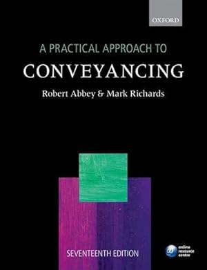 Immagine del venditore per A Practical Approach to Conveyancing venduto da Bellwetherbooks