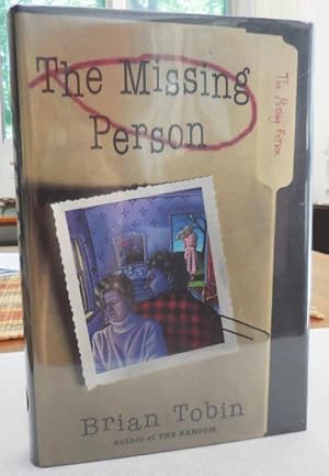 Image du vendeur pour The Missing Person (Signed Copy) mis en vente par Derringer Books, Member ABAA