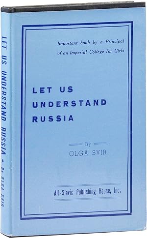 Let Us Understand Russia: A Short Outline of Russian History